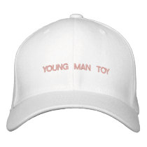 "YOUNG MAN TOY" - embroidered on cap Embroidered Hat