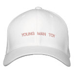 "YOUNG MAN TOY" - embroidered on cap Embroidered Hat