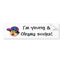 youngdude, I'm young & Obama sucks! bumper stickers
