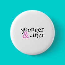 Younger and Cuter buttons