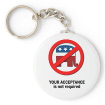 Your acceptance is not required key chains