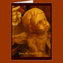 Your An Angel To Me... Blank Greeting Card cards