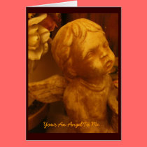 Your An Angel To Me... Blank Greeting Card