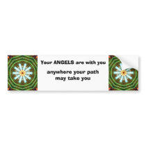 Your ANGELS are with you bumper stickers