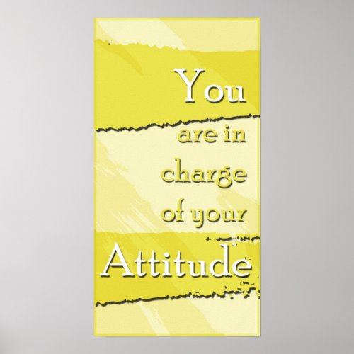 Your Attitude Motivational Poster
