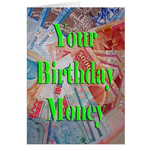 Your Birthday Money Card Zazzle