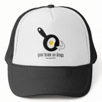Your Brain On Drugs hats by BoogieMonst Your Brain On Drugs hats