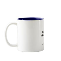 Your BS is Raising My BS mugs
