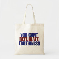 Your Can't refudiate truthiness bags