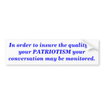 Your conversation may be monitored. Bumper sticker bumper stickers