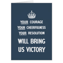 Your Courage Your Cheerfulness Your Resolution cards
