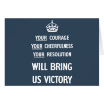 Your Courage Your Cheerfulness Your Resolution cards