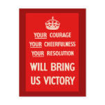 Your courage Your Cheerfulness Your Resolution Post Cards