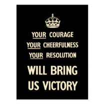 Your Courage Your Cheerfulness Your Resolution postcards