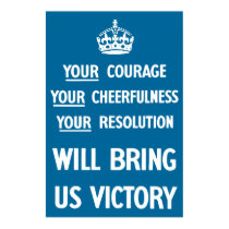 Your Courage Your Cheerfulness Your Resolution posters