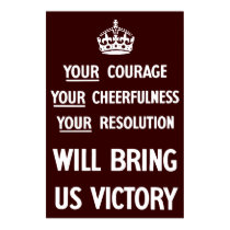 Your Courage Your Cheerfulness Your Resolution posters