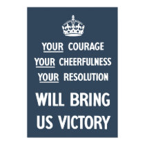 Your Courage Your Cheerfulness Your Resolution posters