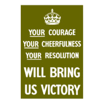 Your Courage Your Cheerfulness Your Resolution posters