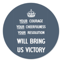 Your Courage Your Cheerfulness Your Resolution stickers