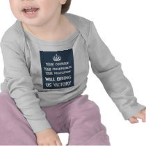 Your Courage Your Cheerfulness Your Resolution t-shirts