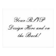 Your Design Here! Custom Wedding RSVP Card Post Card