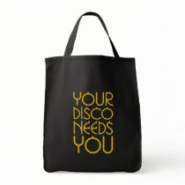 Your Disco Needs You Bags