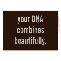 "Your DNA combines beautifully" new baby card cards