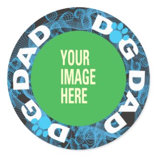 YOUR Dog Dad Sticker sticker