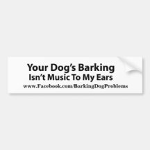 Your dog's barking bumper sticker