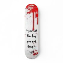 your doing it wrong custom skate board