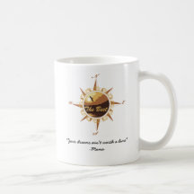 "Your Dreams Ain't Worth a Dime" Coffee Mug