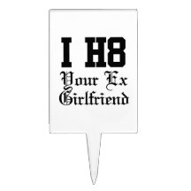 your exgirlfriend cake picks