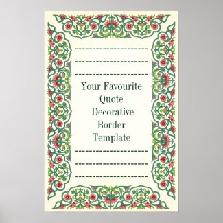 Your Favourite Quote Decorative Border Template Posters