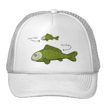 Your Fish. My Fish. Size Matters?! Hat