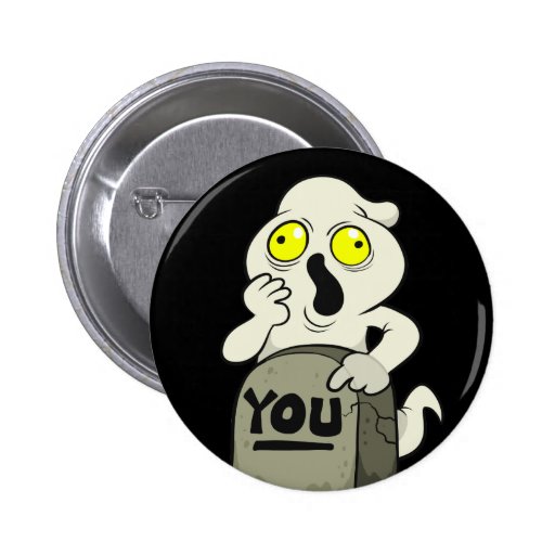 Your Ghost Pinback Buttons