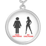Your Girlfriend. My Girlfriend Pendants