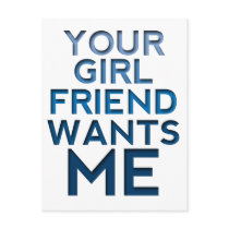 Your Girlfriend Wants Me Post Card