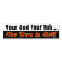 Your God Bumper Sticker bumper stickers