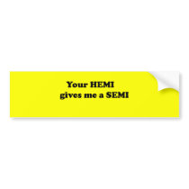 Your Hemi bumper stickers by jonnydowntown Your Hemi bumper stickers