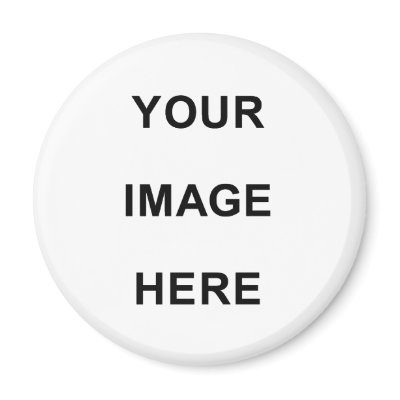 Your Image Here Refrigerator Magnets by makesomething