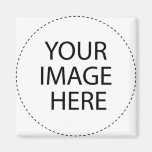 Your Image Here Magnets