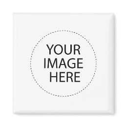 Your Image or Text Here magnet