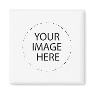 Your Image or Text Here magnet