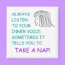 YOUR INNER VOICE - magnet