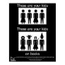 Your Kids On Books Posters