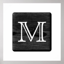 Your Letter Monogram. Picture of Black Wood. Posters