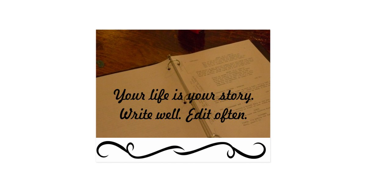 Your life is your story postcard zazzle