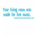 Your living room was made for live music t-shirts