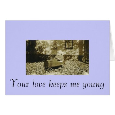 Your love keeps me young cute girl peddle car card by amazingvintage