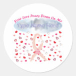 Your Love Pours Down On Me! Sticker